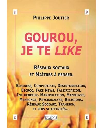Gourou, je te like