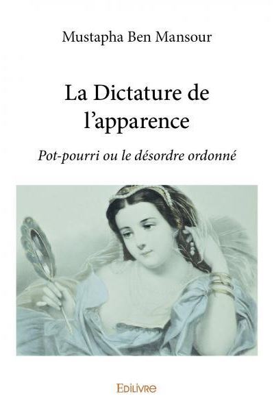 La Dictature de l'apparence