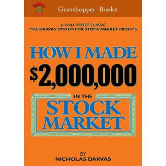 Grasshopper Books Series How I Made 2000000 In The Stock Market - 