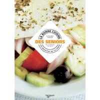 La bonne cuisine des seniors