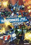 Transformers War World : Escape