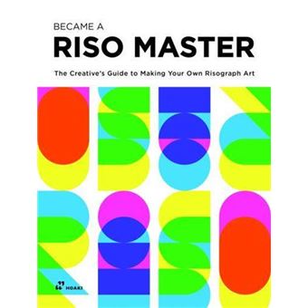 Become a Riso Master