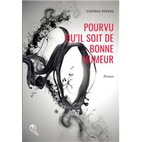 Pourvu quil soit de bonne hum
