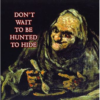 David Cronenberg's Wife-Don'T Wait To Be Hunted - 1