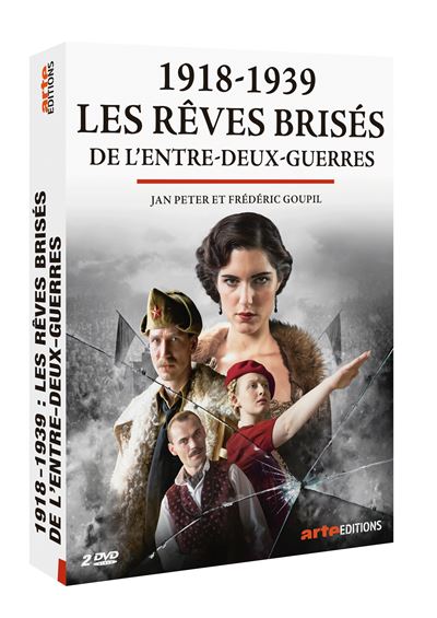 1918 1939 les reves brises de l entre deux guerres