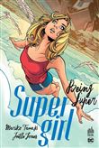 Supergirl - Being Super - Tome 0
