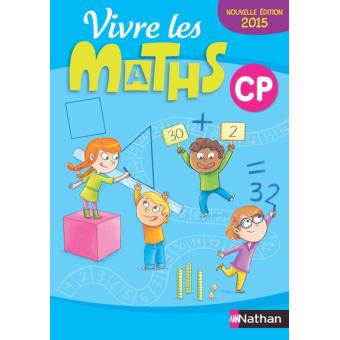 Vivre Les Maths Cp Fich Eleve 15 Fichier De L Eleve Edition 15 Broche Jacqueline Jardy Jacky Jardy Ingrid Parrain Achat Livre Fnac