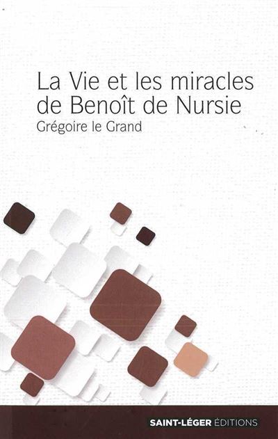 VIE DE SAINT-BENOIT DE NURSIE