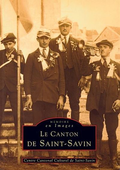 Le canton de Saint-Savin