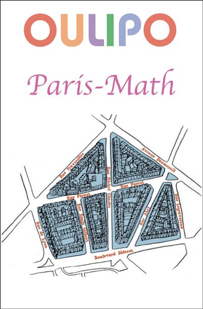 Paris Math par l'oulipo -  Collectif - broché