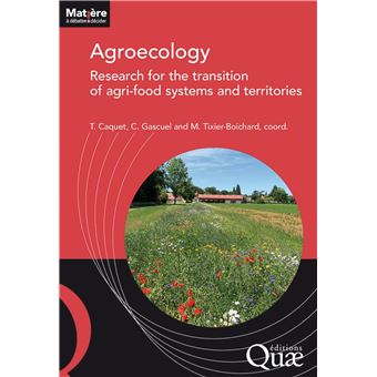 Agroecology : research for the transition of agri-food systems and territories