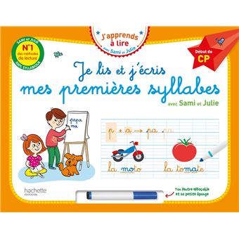 Je lis et j'écris mes premières syllabes avec Sami et Julie - Début de CP (Livre-ardoise)