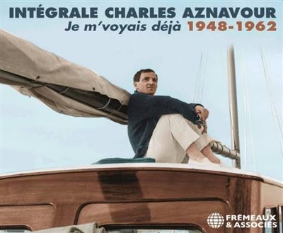 Intégrale 1948-1962 Je m'voyais déjà Coffret