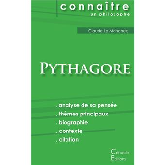 Comprendre Pythagore Analyse Complete De Sa Pensee Analyse Complete De Sa Pensee Broche Pythagore Achat Livre Fnac