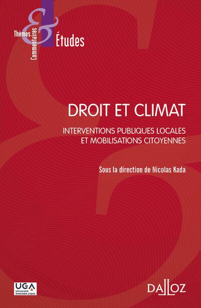Droit et Climat - Interventions publiques locales et mobilisations citoyennes