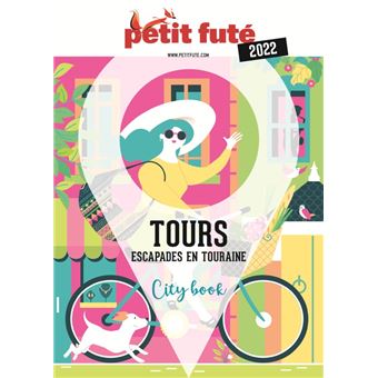 Guide Tours 2022 Petit Futé