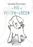La vie de Pillow-Green