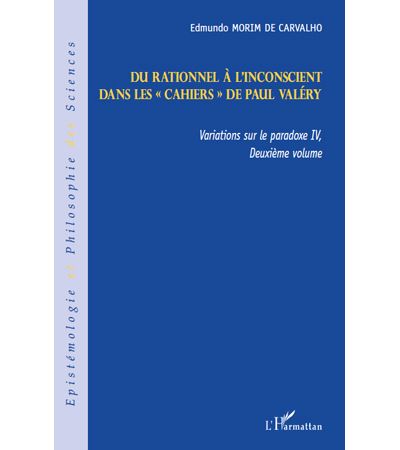 Du rationnel a l'inconscient,4-2:dans les cahiers de paul va