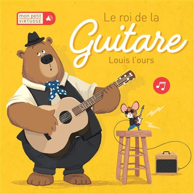 Le roi de la guitare louis l'ours