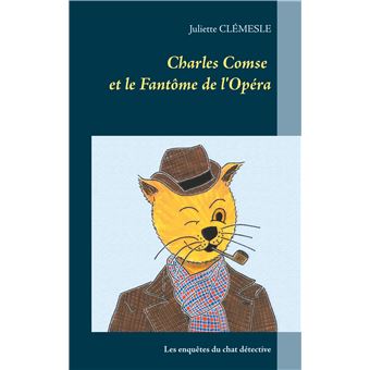 Charles Comse et le Fantôme de l'Opéra