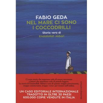 Nel mar ci sono coccodrilli storia vera di enaiatollah akbar