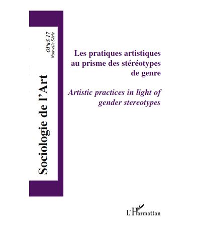 Les pratiques artistiques au prisme des stéréotypes de genre