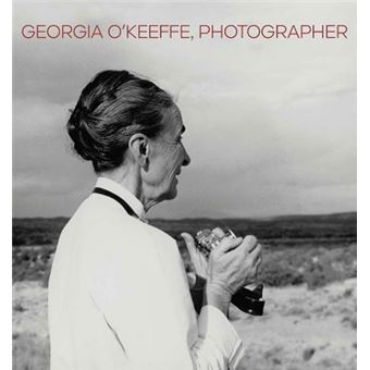 Georgia O'Keeffe, photographer