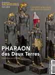 Dossiers d'Archéologie HS n°42 : Pharaons des 2 Terres : exposition du Louvre - avril/mai 2022