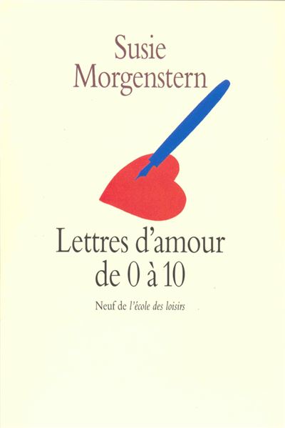 Lettres D Amour De 0 A 10 Nouvelle Edition Poche Susie Morgenstern Achat Livre Ou Ebook Fnac