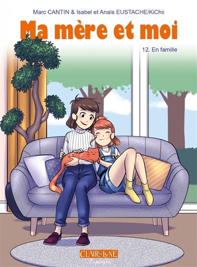 Ma mère et moi T12 - En famille - Marc Cantin - cartonné
