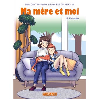 Ma mère et moi T12 - En famille