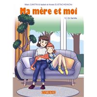 Ma mère et moi