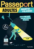 Passeport Adultes Enquêtes policières - Cahier de vacances 2022