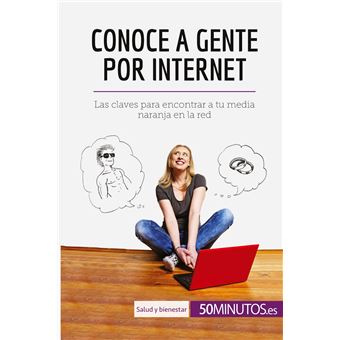 Conoce a gente por internet