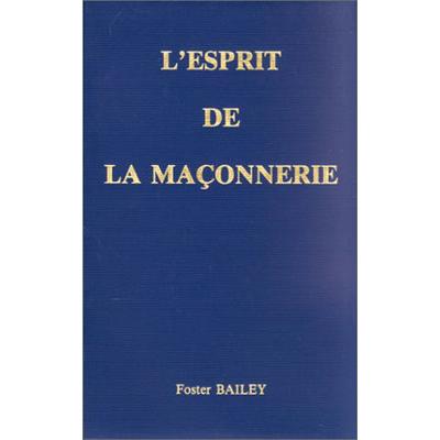 L'esprit de la maçonnerie