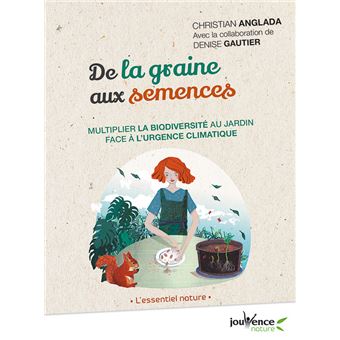 De la graine aux semences