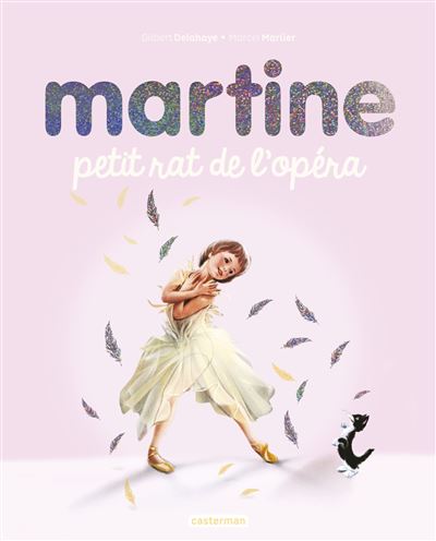 Martine - petit rat de l'opera - edition speciale 2020