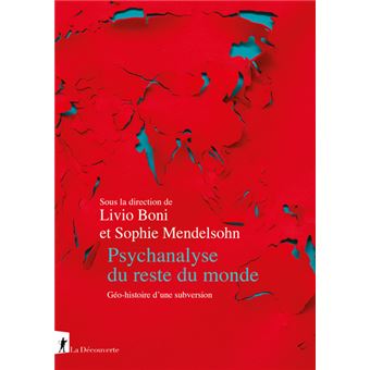 Psychanalyse du reste du monde