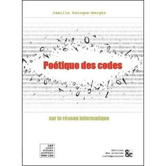 Poétique des codes sur le réseau informatique