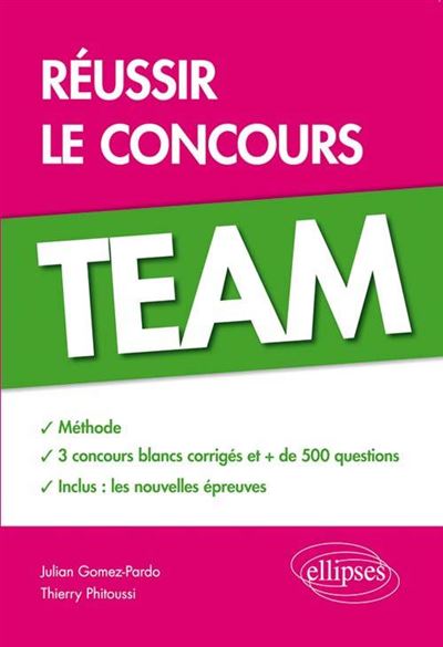Réussir le concours Team