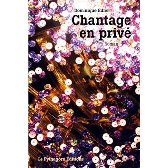 Chantage en privé