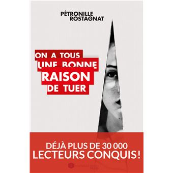 On a tous une bonne raison de tuer