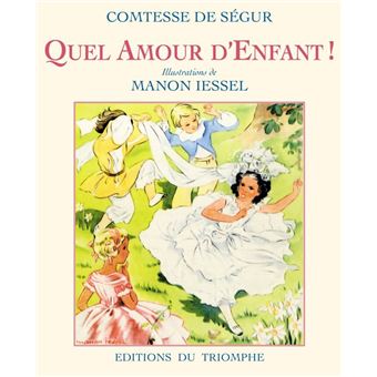 Quel amour d'enfant !