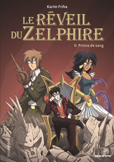 Le réveil du Zelphire (Tome 2-Prince de sang)