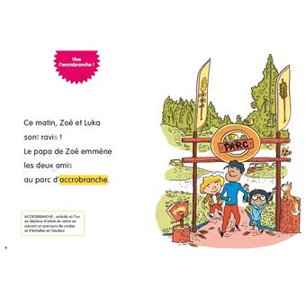 Les incollables - Premières lectures - Tome 5 - Vive l'accrobranche ! - niv.3