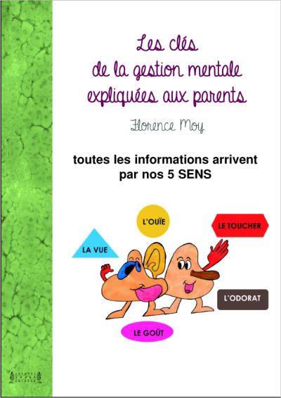 Les clés de la gestion mentale expliquées aux parents