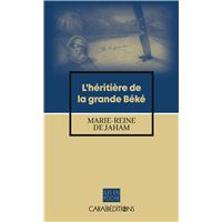 L'héritière de la grande Béké