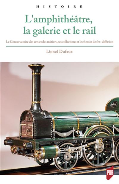 L'amphithéâtre, la galerie et le rail - Lionel Dufaux - broché