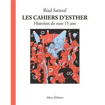 Les cahiers d'esther 6 histoires de - 1