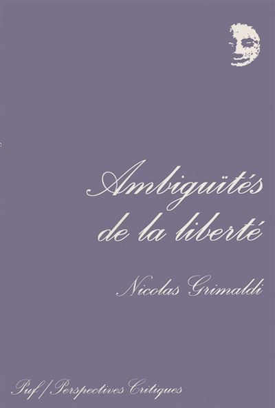 Ambiguïtés de la liberté - Nicolas Grimaldi - broché